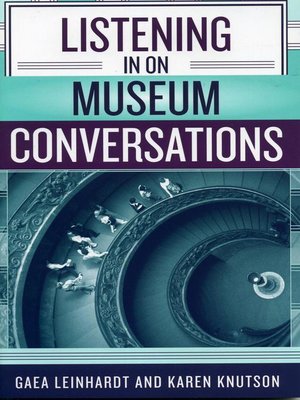 cover image of Listening in on Museum Conversations